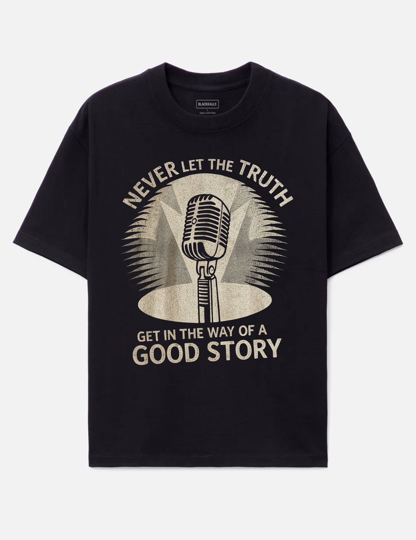 Never Let The Truth Graphic Tee