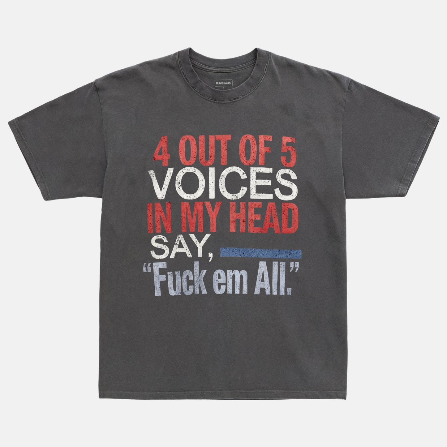4 Out Of 5 Voices Tee