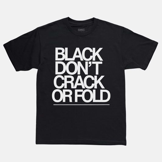 Black Don't Crack Tee