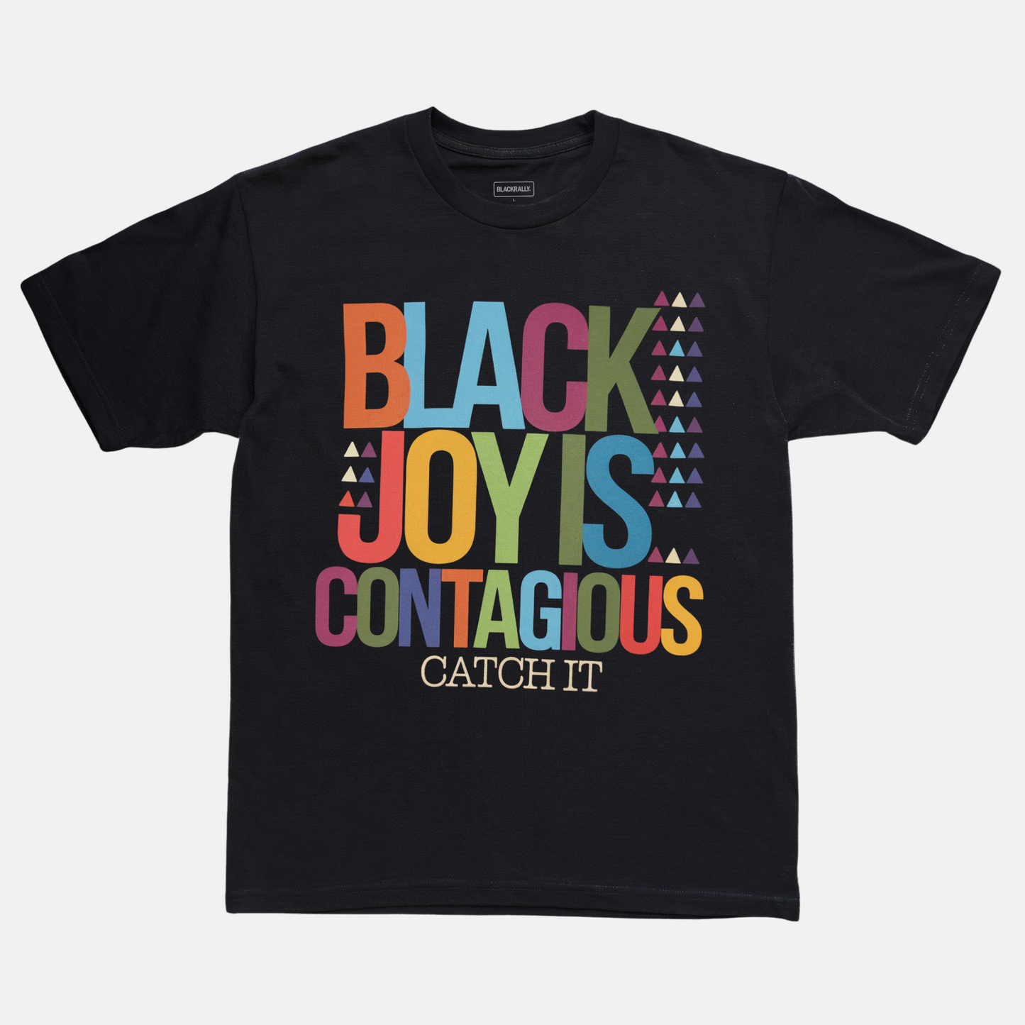 Black Joy Is Contagious Tee