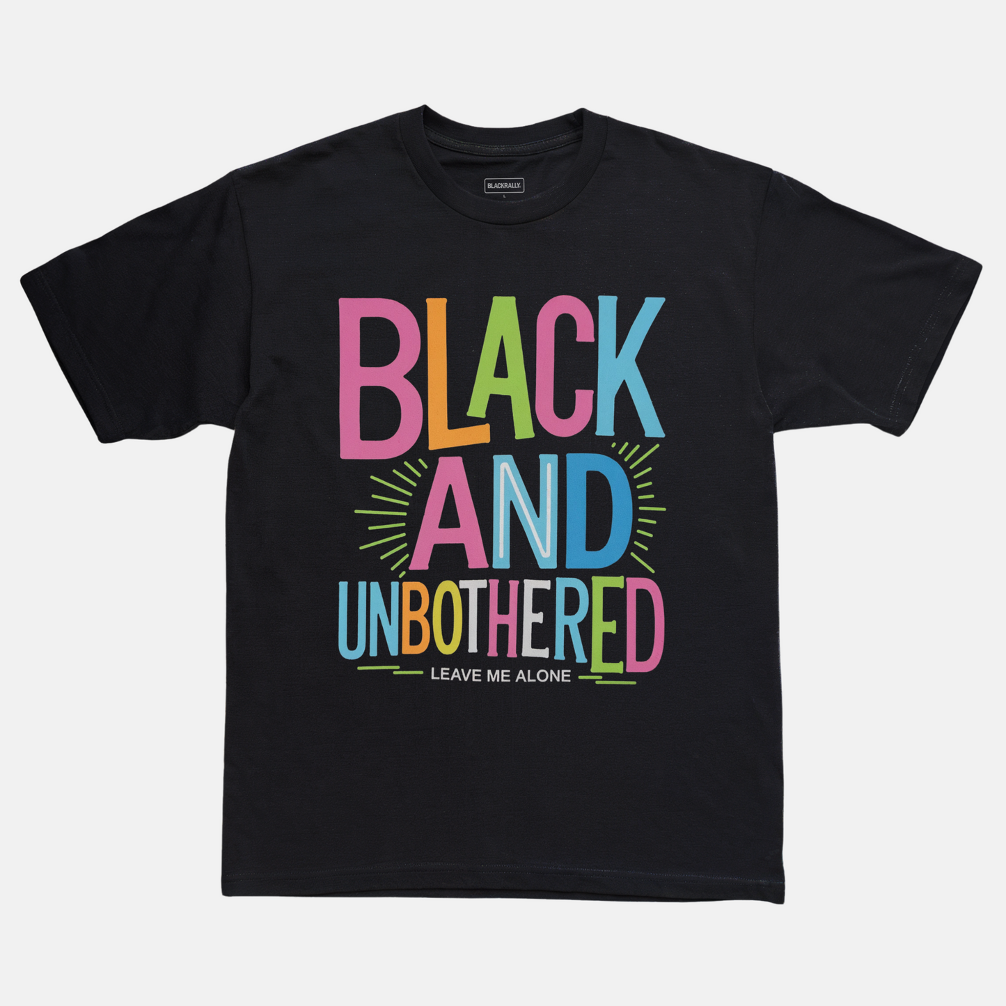 Black And Unbothered Tee