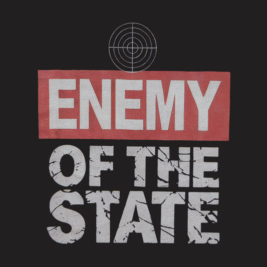 Enemy Of The State Sweatshirt