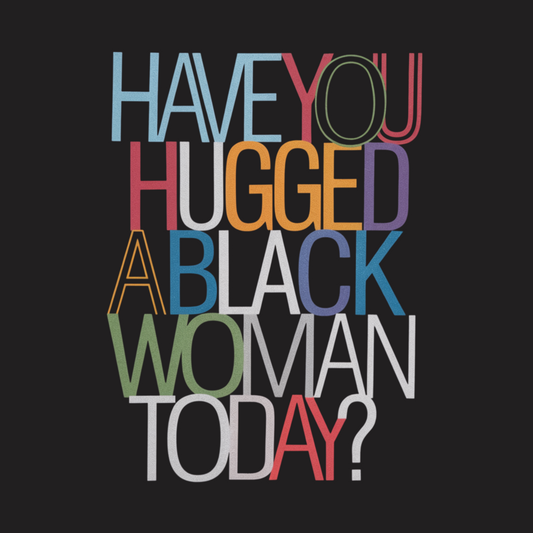 Hugged A Black Woman Sweatshirt