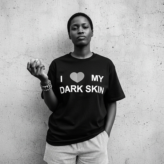 I Love My Dark Skin Tee