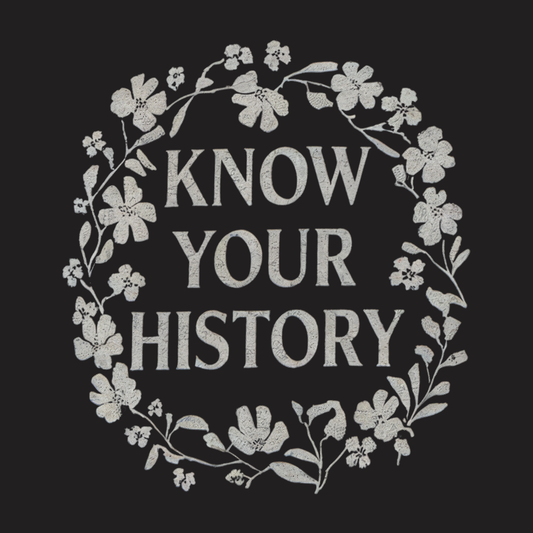 Know Your History Sweatshirt