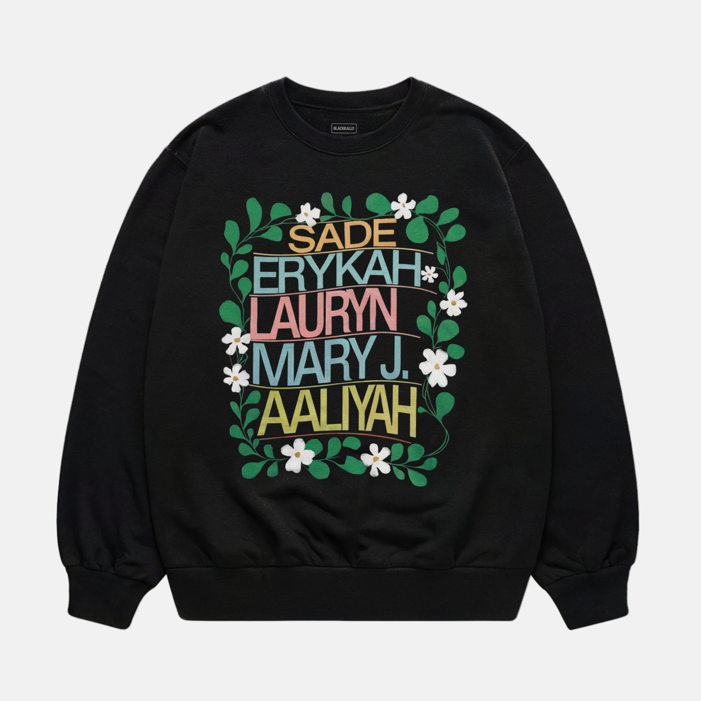 Queens of Rhythm Sweatshirt
