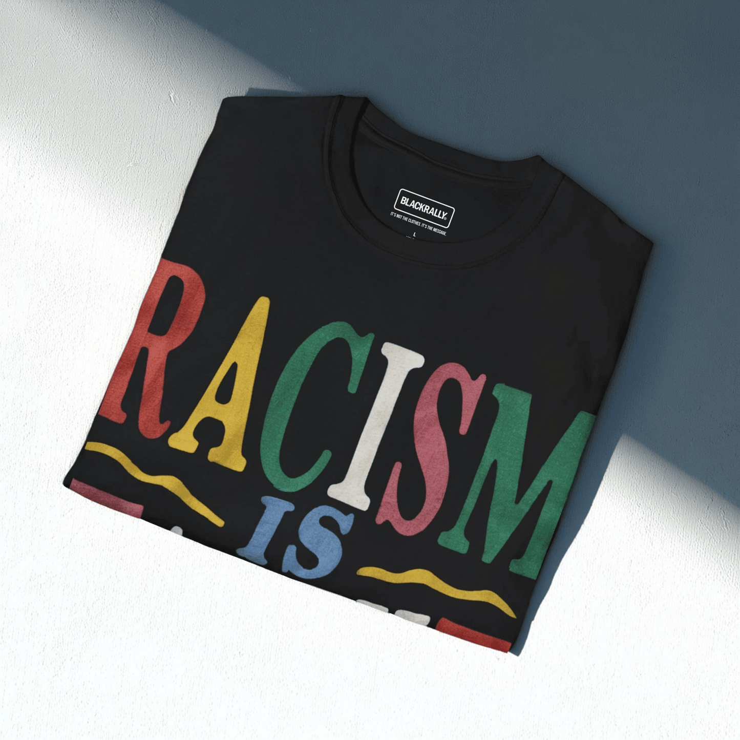 Racism Is Taught Tee