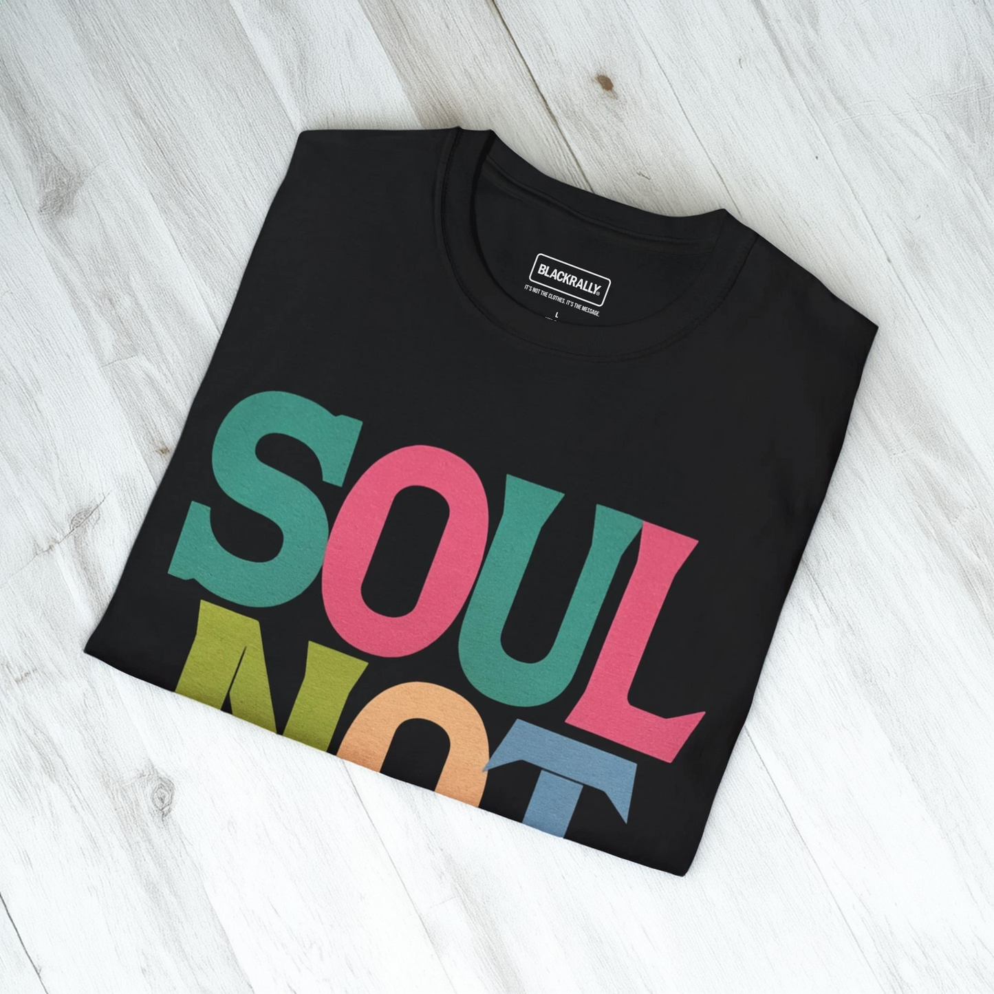 Soul Not For Sale Sweatshirt