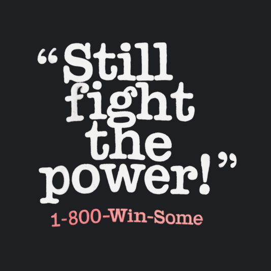 Still Fight The Power Tee