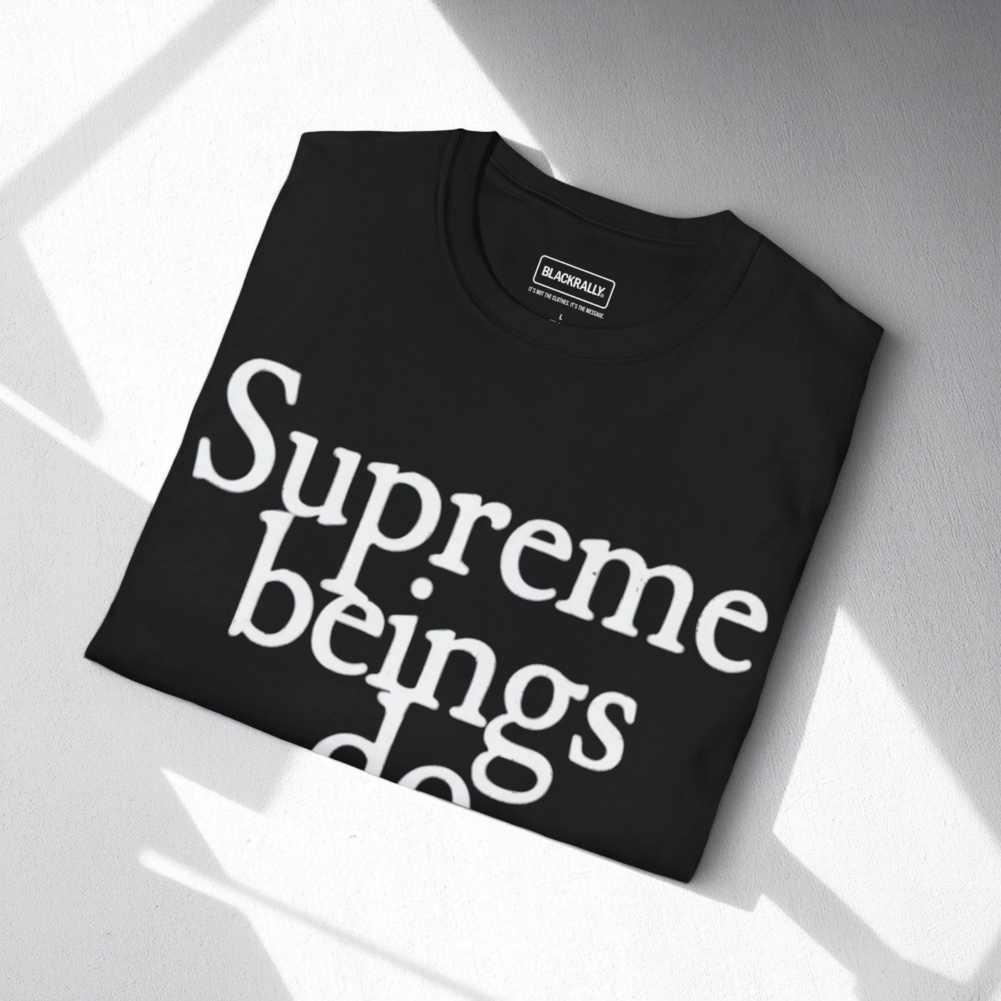 Supreme Beings Do Supreme Things Sweatshirt