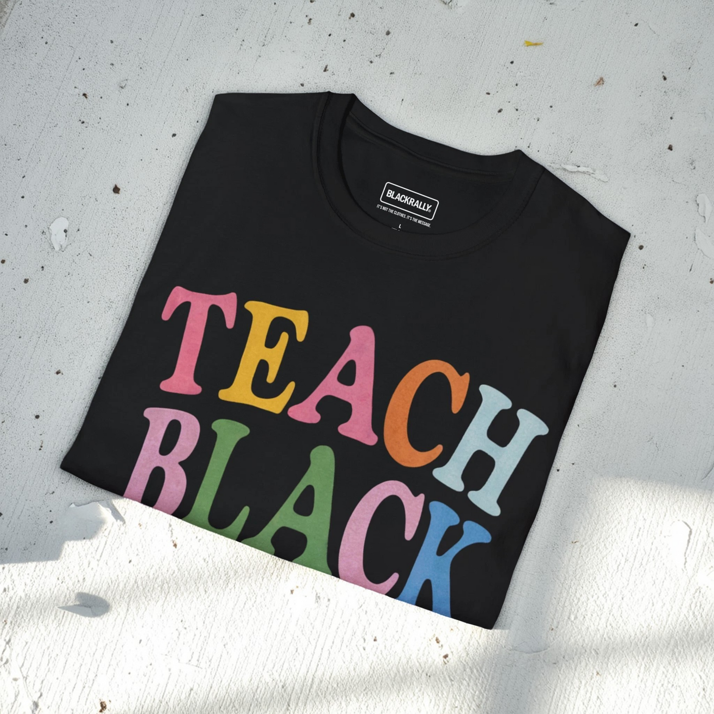 Teach Black History Sweatshirt