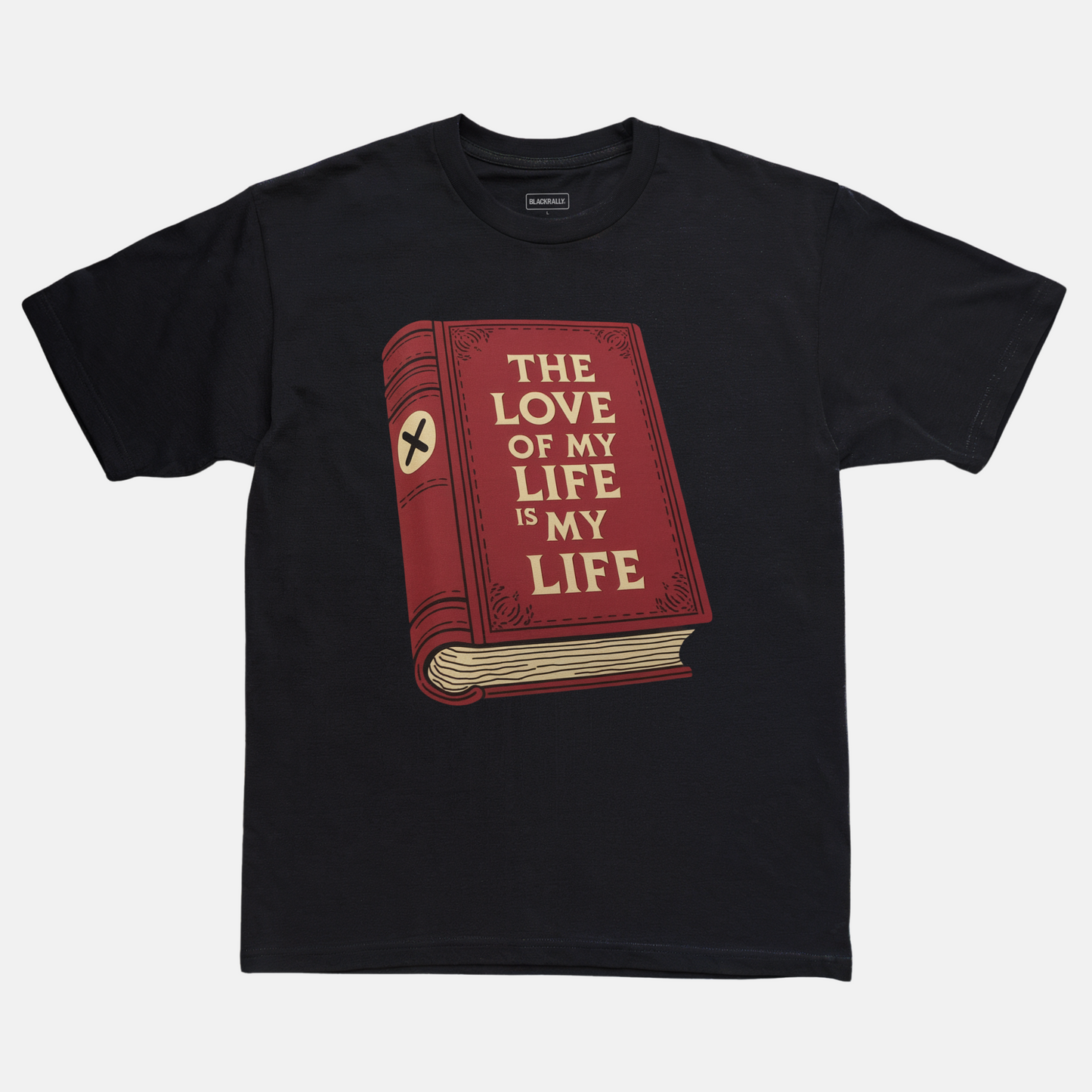The Love Of My Life Tee