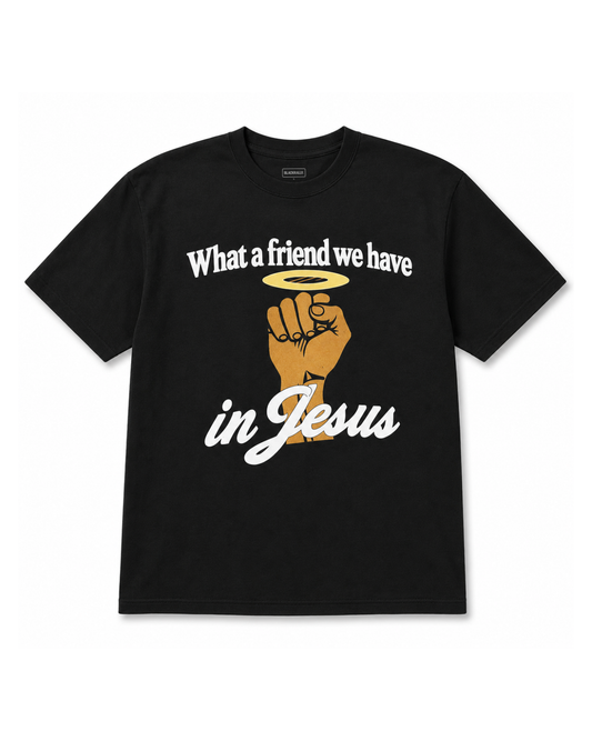 What a Friend In Jesus Tee
