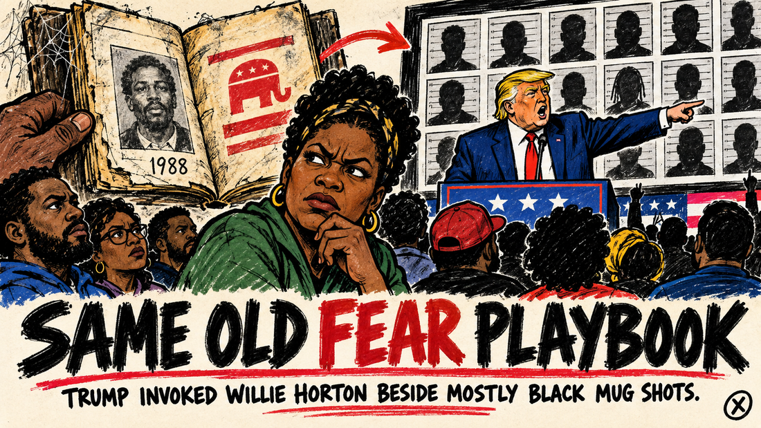 Hand-drawn editorial poster showing a Black voter recognizing the recycled Willie Horton fear tactic at a campaign rally.