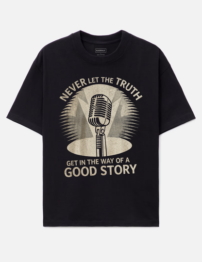 Never Let The Truth Graphic Tee