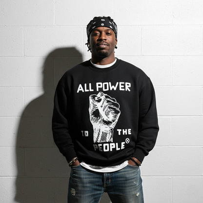 All Power To The People Sweatshirt