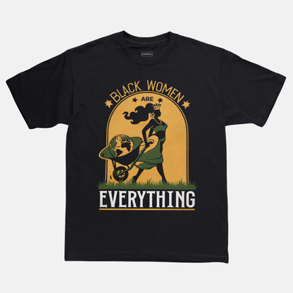 Black Women Are Everything Tee