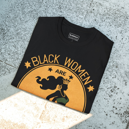 Black Women Are Everything Tee