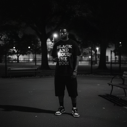 Black And Proud? Me Too! Tee