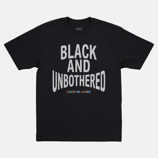 Black And Unbothered Tee