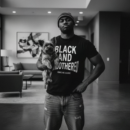 Black And Unbothered Tee