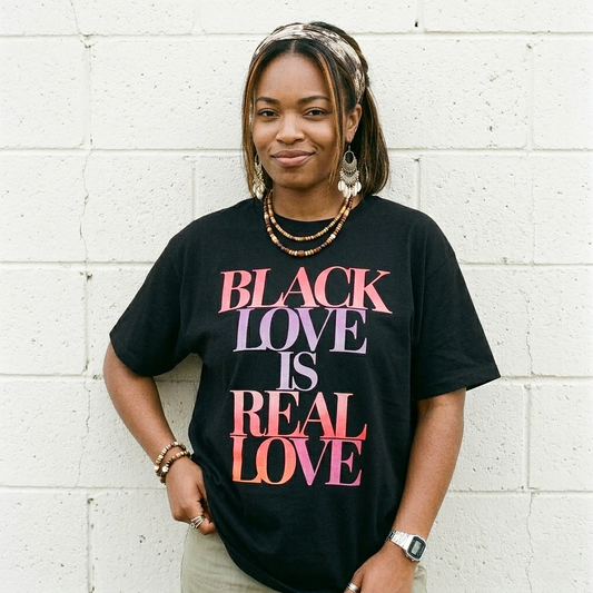 Black Love Is Real Love Tee