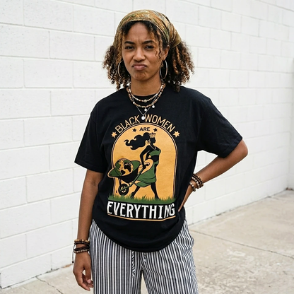 Black Women Are Everything Tee