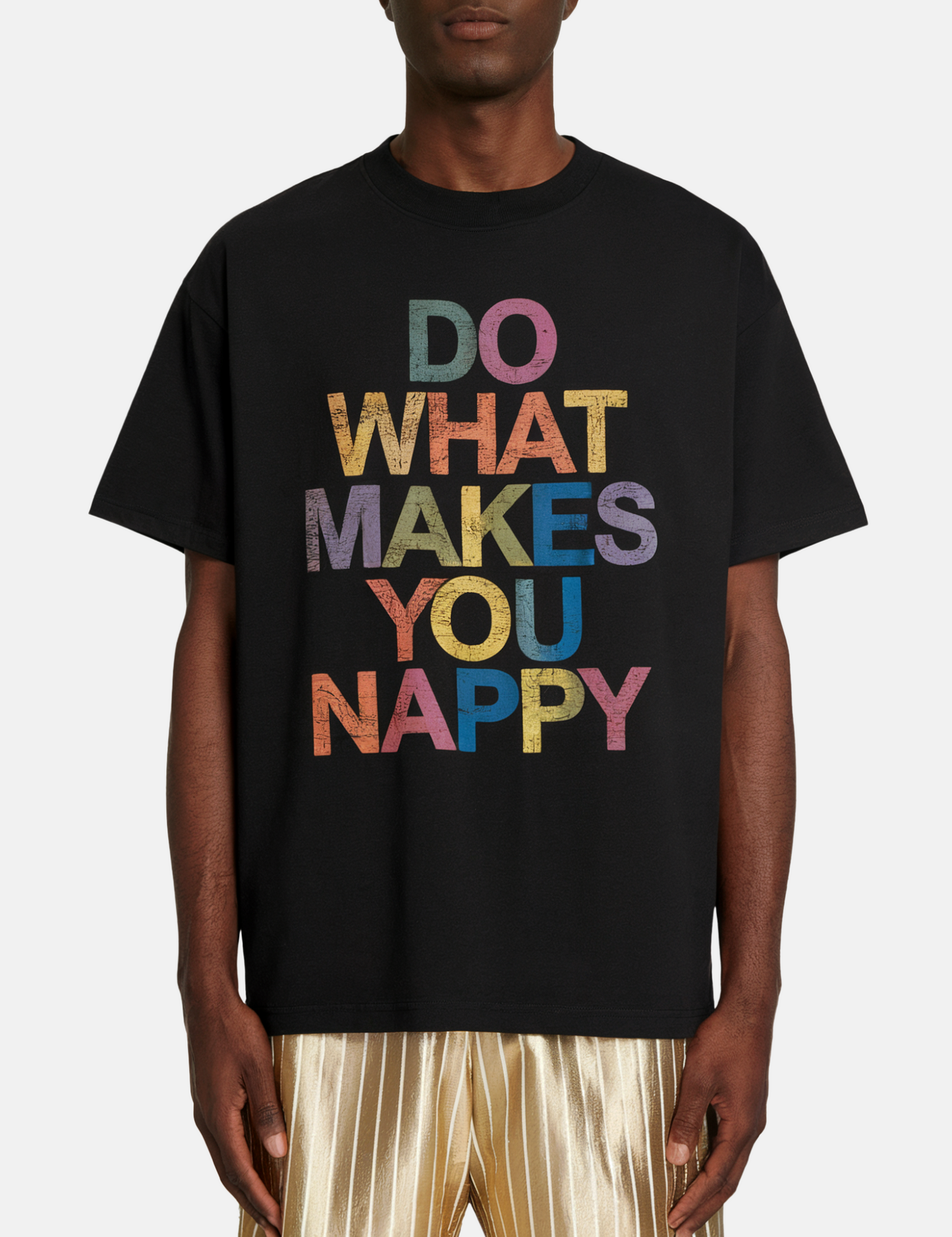 Do What Makes You Nappy Graphic Tee