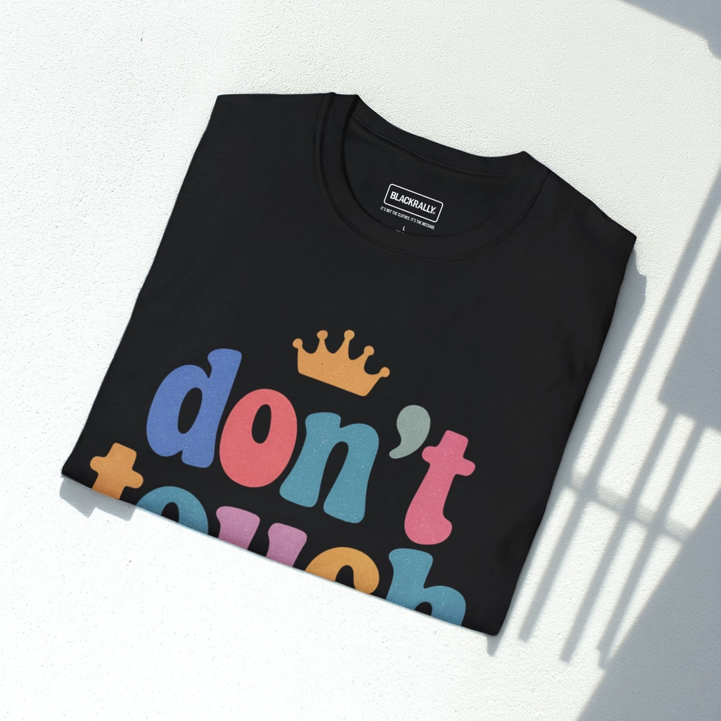 Don't Touch My Crown Tee
