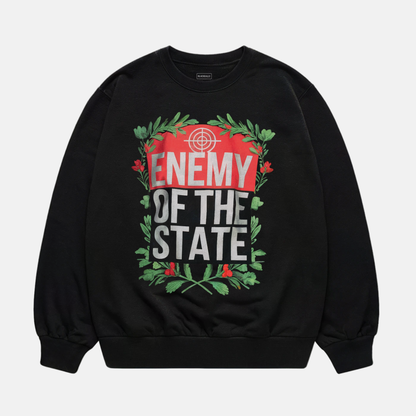 Enemy Of The State Sweatshirt