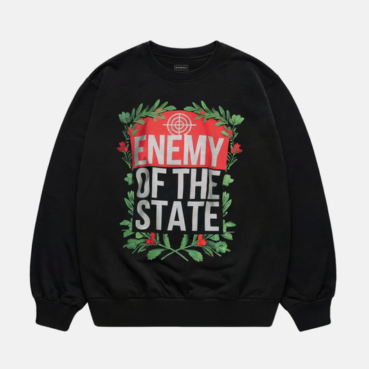 Enemy Of The State Sweatshirt