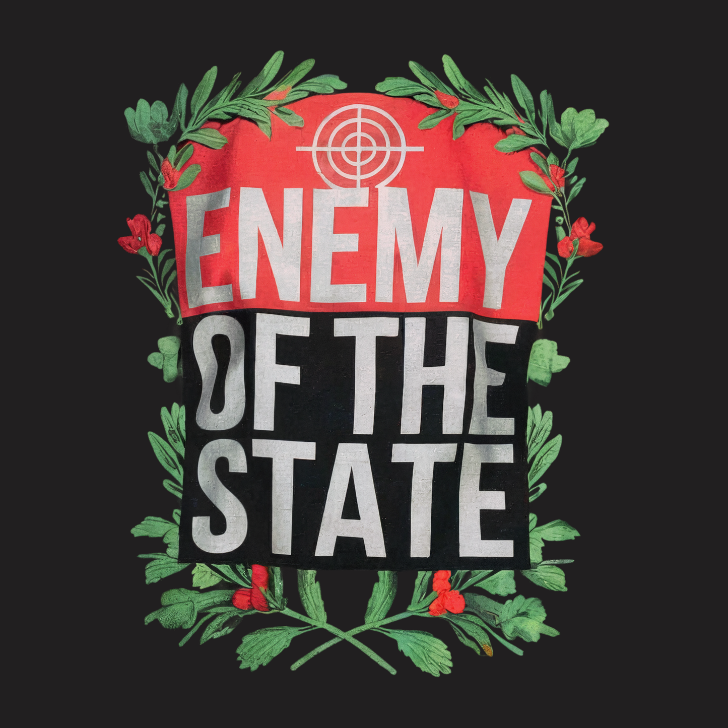 Enemy Of The State Sweatshirt
