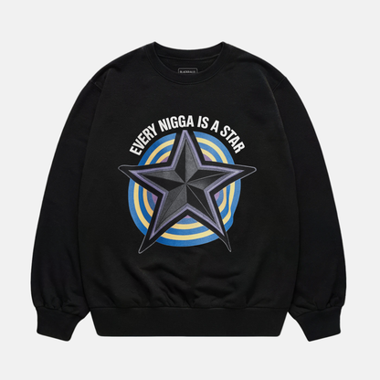Every Nigga Is A Star Sweatshirt