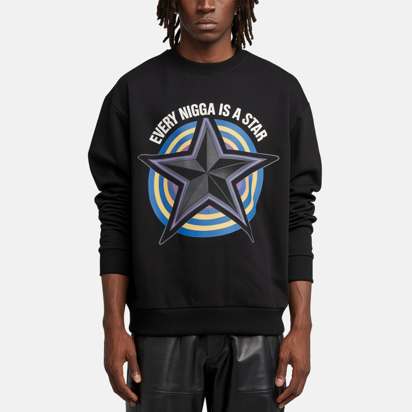 Every Nigga Is A Star Sweatshirt