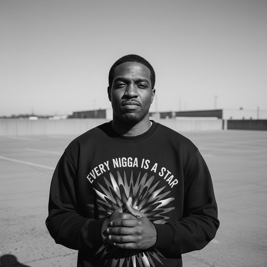 Every Nigga Is A Star Sweatshirt