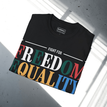 Fight For Freedom Tee