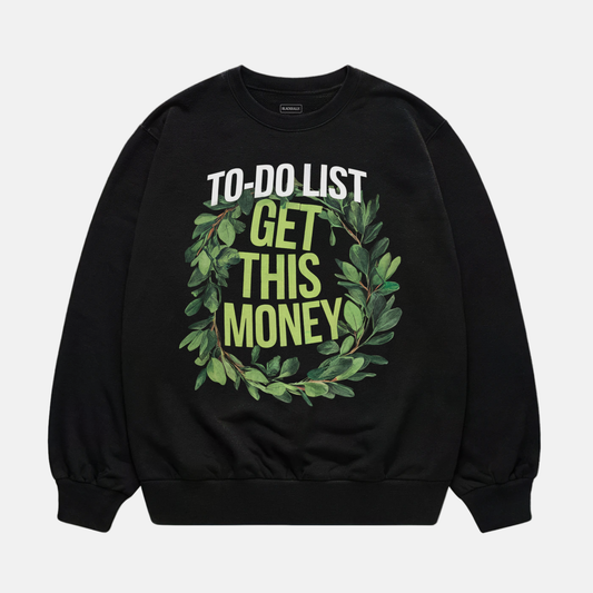 Get This Money Sweatshirt
