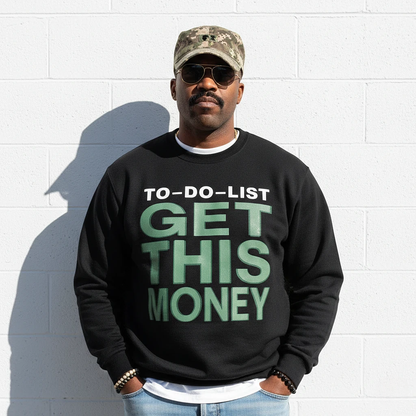 Get This Money Sweatshirt