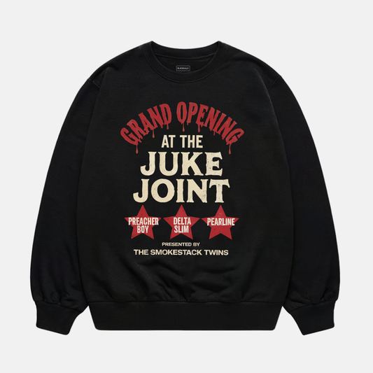 Grand Opening at the Juke Joint Sweatshirt