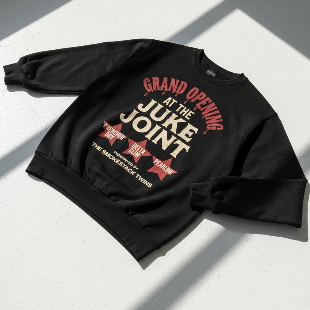 Grand Opening At The Juke Joint Sweatshirt