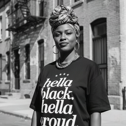 Hella Black Hella Proud Tee