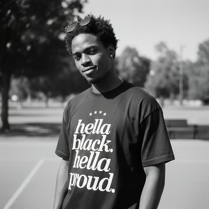 Hella Black Hella Proud Tee