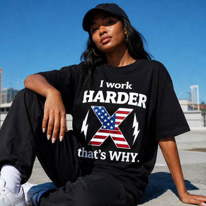 I Work Harder Tee