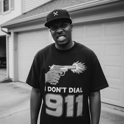 I Don’t Dial 911 Tee