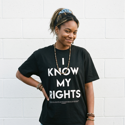 I Know My Rights Tee
