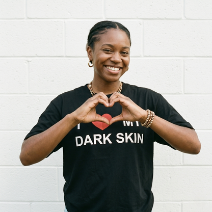 I Love My Dark Skin Tee