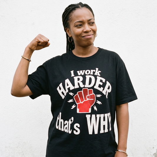 I Work Harder Tee
