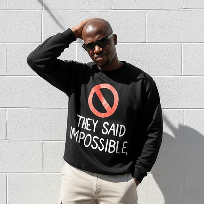 Impossible Sweatshirt