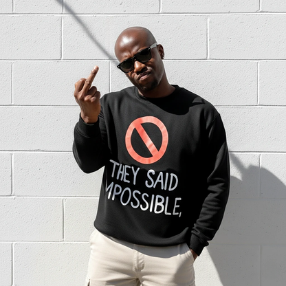 Impossible Sweatshirt