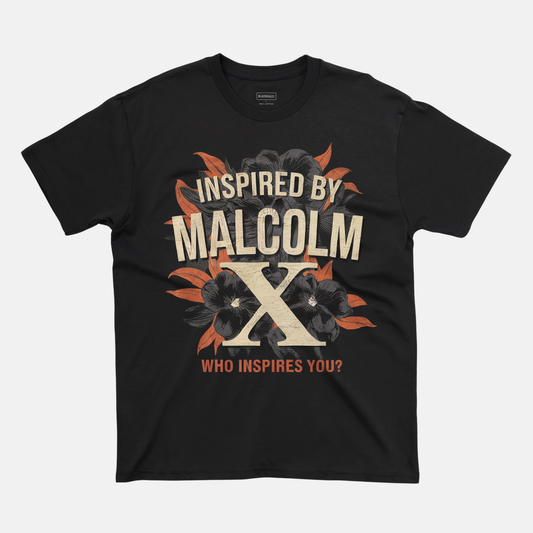 Inspired By Malcolm X Tee